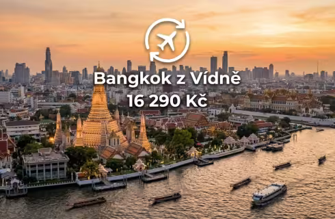 EVA Air ✈ Thajsko - Tip na rezervaci přímé zpáteční akční letenky Bangkok z Vídně 16 290 Kč
