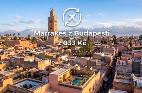 Wizz Air ✈ Maroko - Tip na rezervaci zpáteční levné letenky do Marrakéše z Budapešti od 2 033 Kč